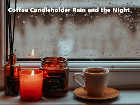 Coffee Candleholder Rain and the Night